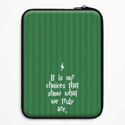 It Is Our Choices Universal Laptop Sleeve