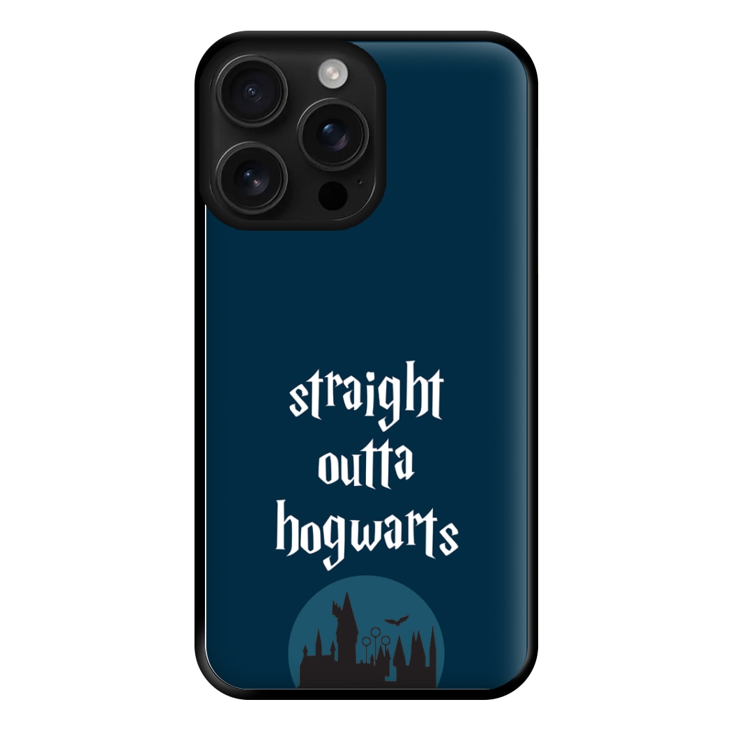 Straight Outta Hogwarts Phone Case for iPhone 16 Pro Max