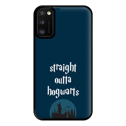 Straight Outta Hogwarts Phone Case for Galaxy A41