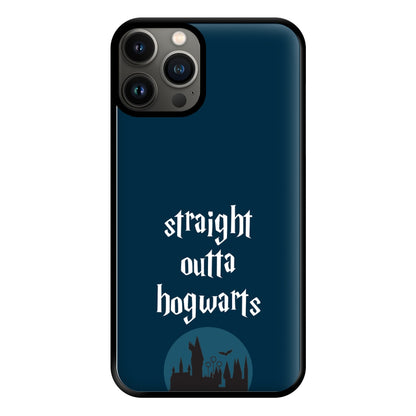 Straight Outta Hogwarts Phone Case for iPhone 13 Pro Max