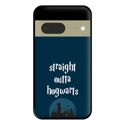 Straight Outta Hogwarts Phone Case for Google Pixel 7a