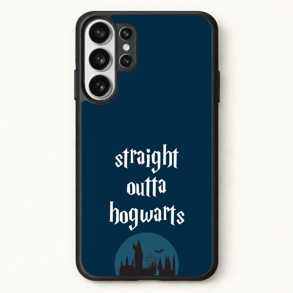 Straight Outta Hogwarts Phone Case for Galaxy S26 Ultra