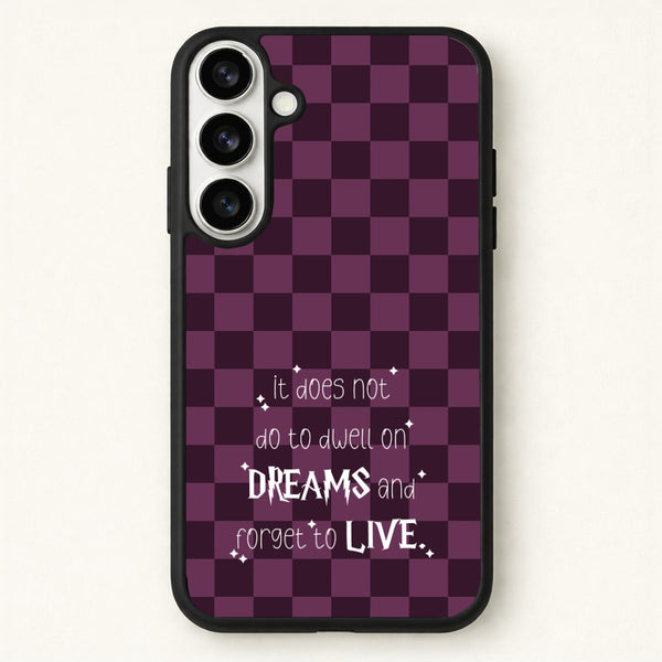 It Does Not To Dwell Phone Case for Galaxy S26