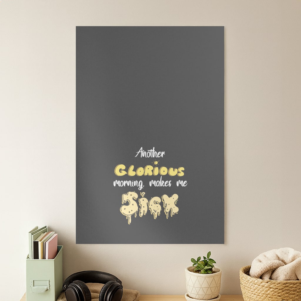 Another Glorious Morning Makes Me Sick - Hocus Halloween Poster