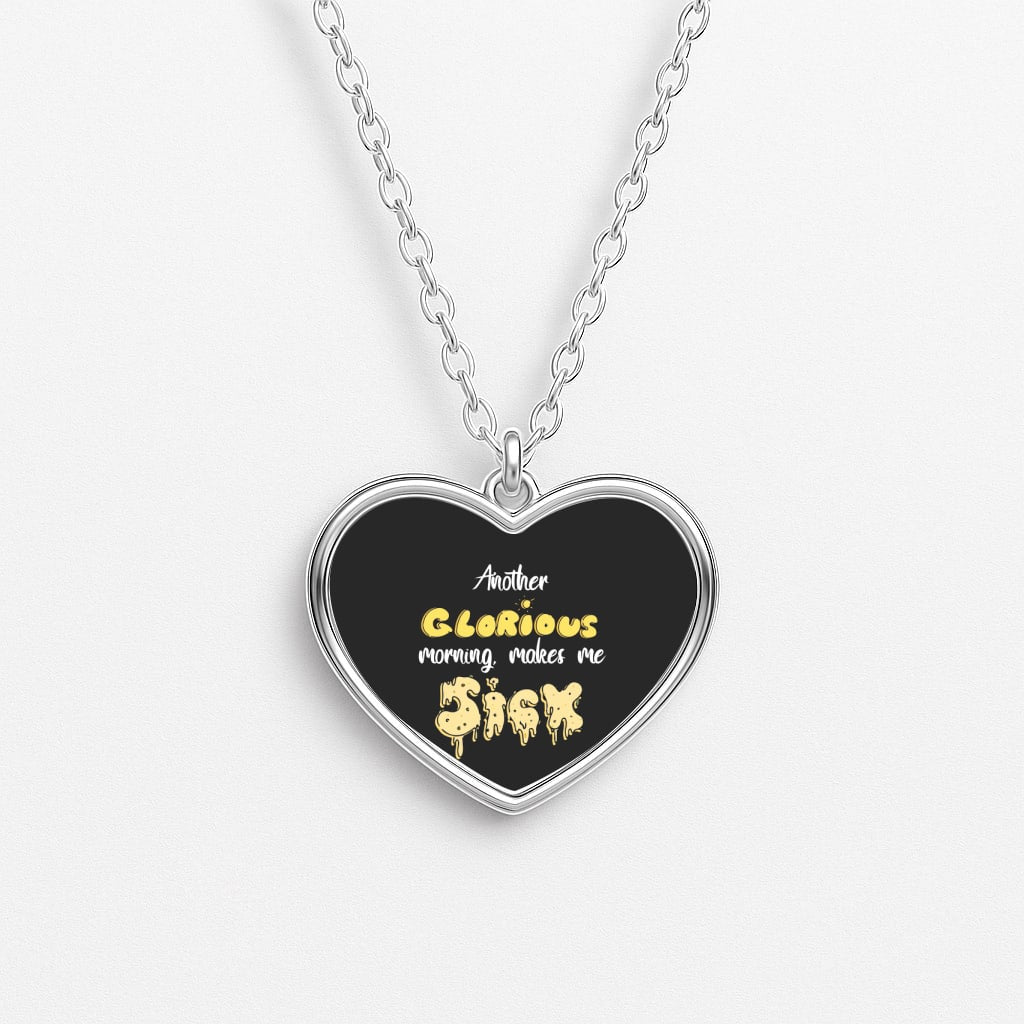 Another Glorious Morning Makes Me Sick - Hocus Halloween Necklace