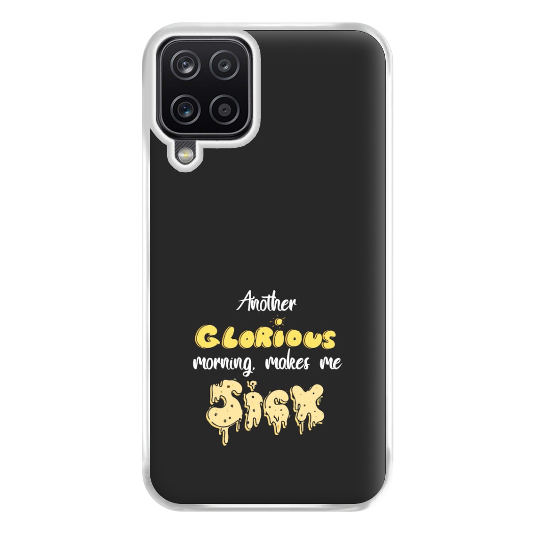 Another Glorious Morning Makes Me Sick - Hocus Halloween Phone Case for Galaxy A12