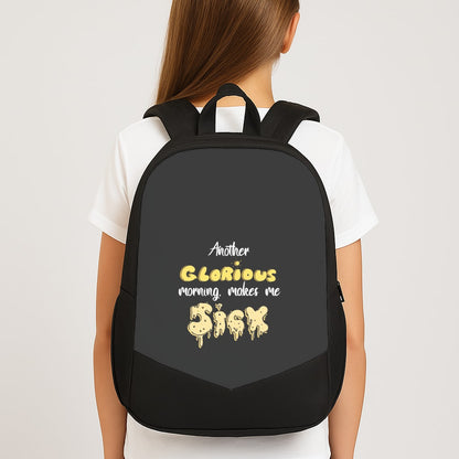 Another Glorious Morning Makes Me Sick - Hocus Halloween Backpack