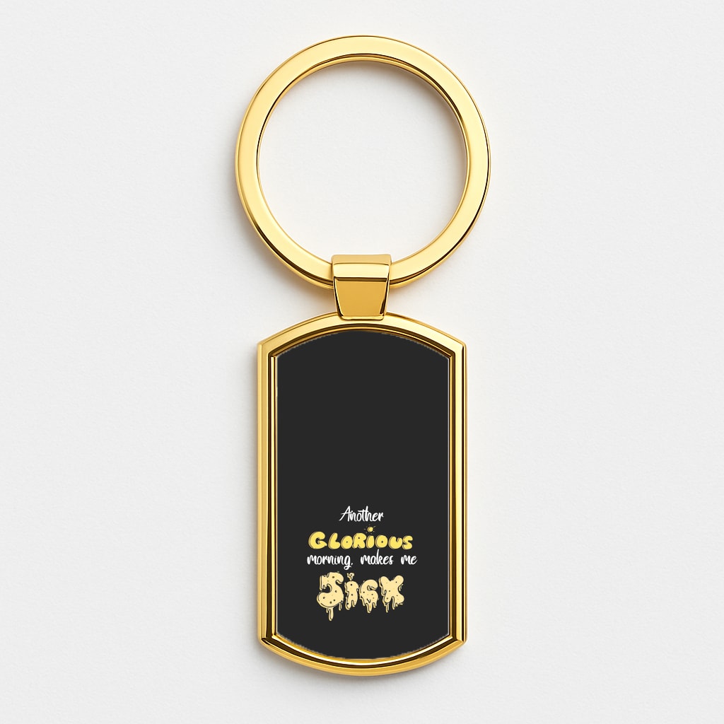 Another Glorious Morning Makes Me Sick - Hocus Halloween Gold Keyring