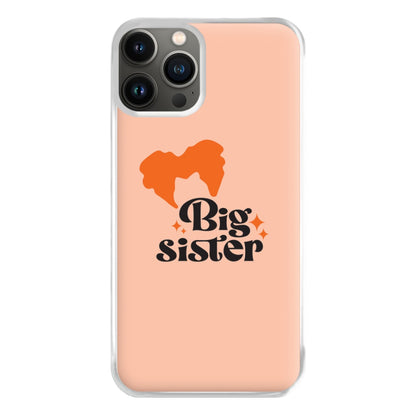 Big Sister - Hocus Halloween Phone Case for iPhone 13 Pro Max