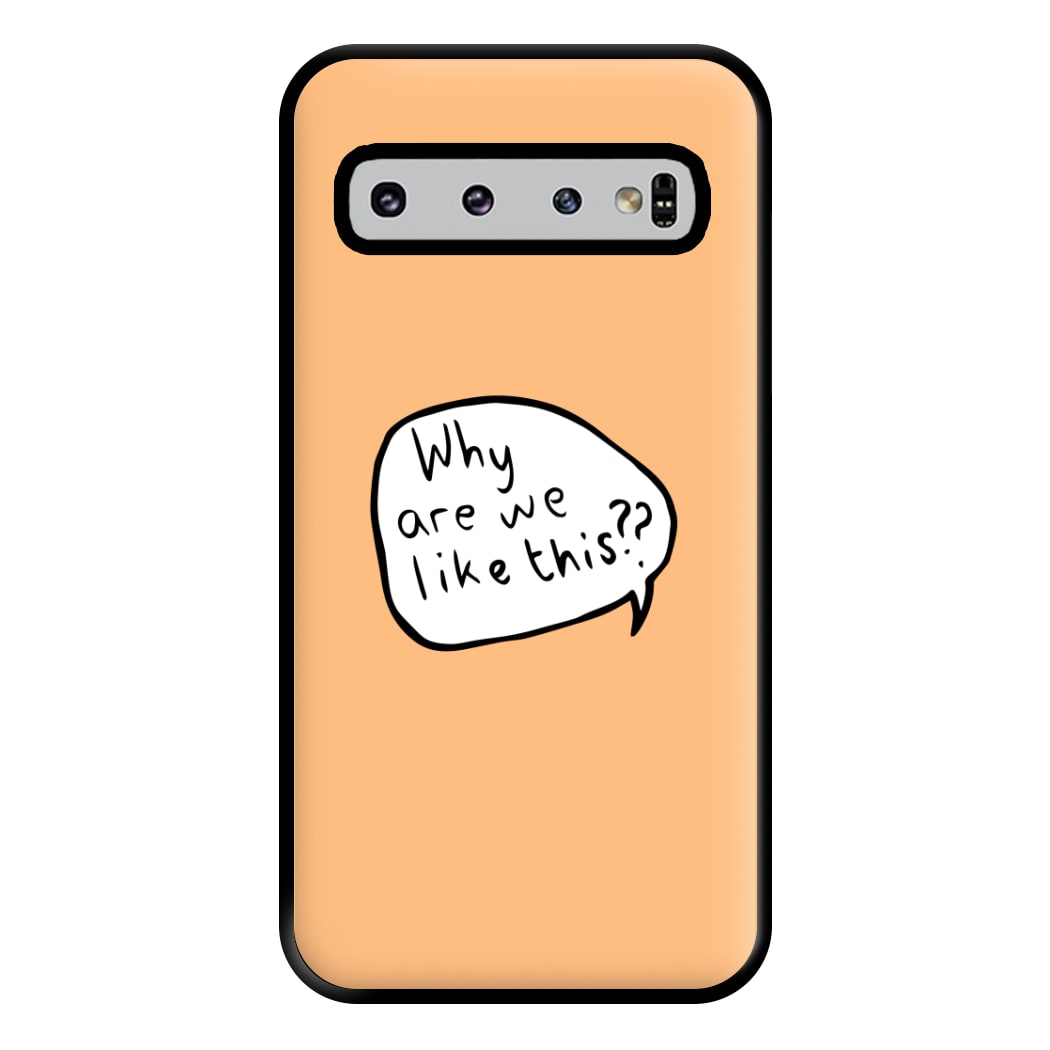 Why Are We Like This - Heart TV Phone Case for Galaxy S10 Plus