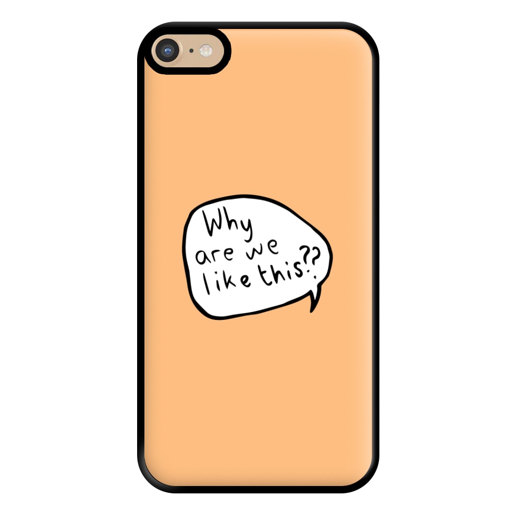 Why Are We Like This - Heart TV Phone Case for iPhone 6 Plus / 7 Plus / 8 Plus