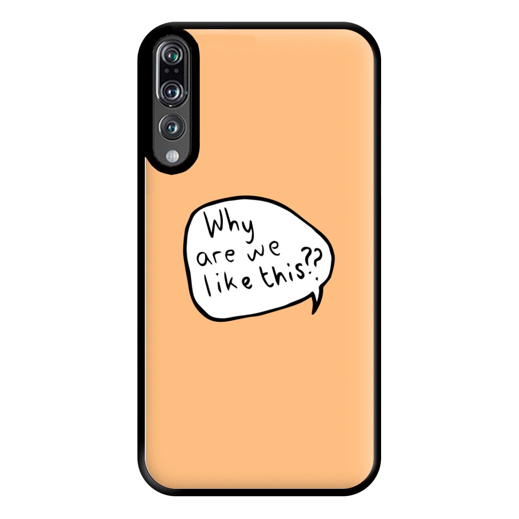 Why Are We Like This - Heart TV Phone Case for Huawei P20 Pro