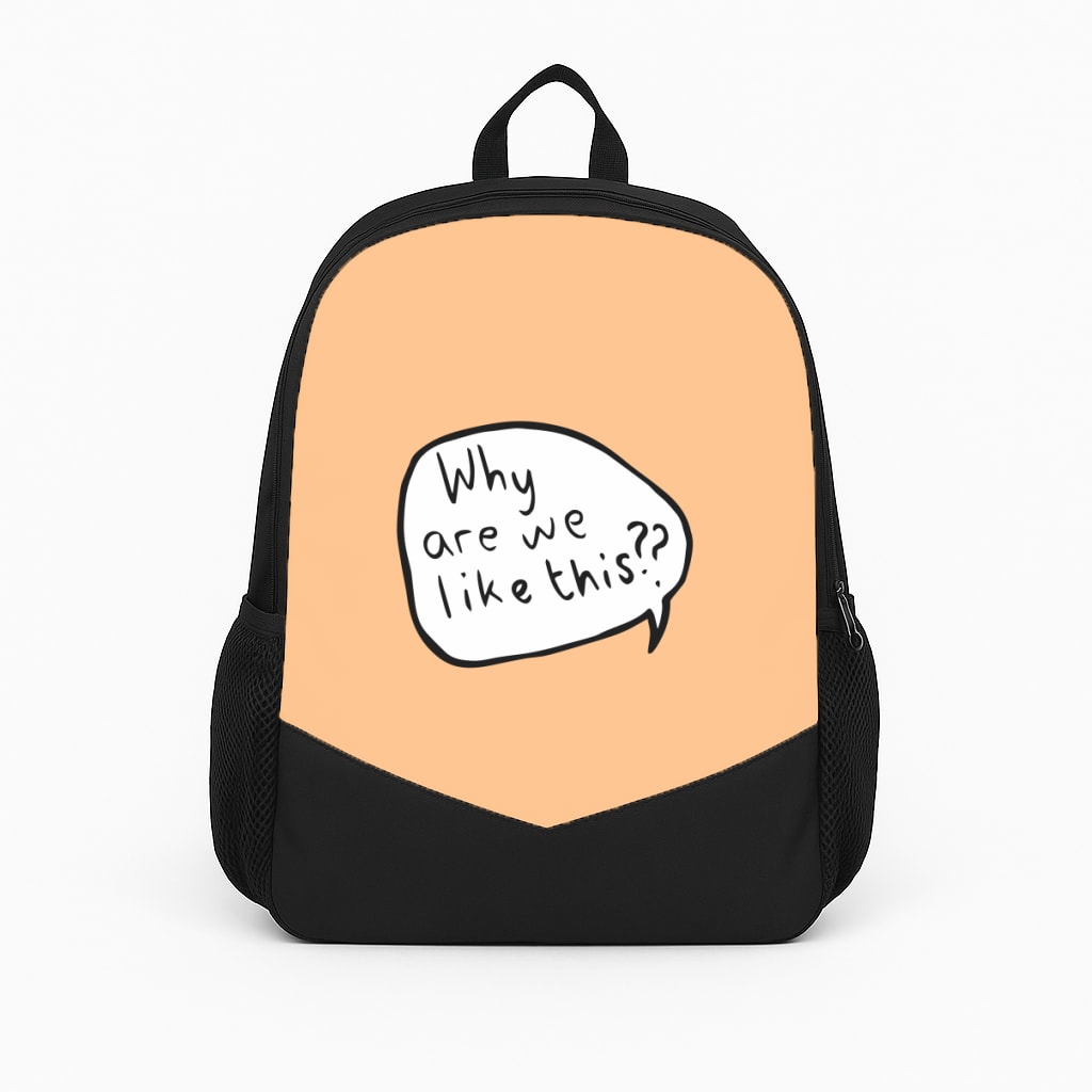 Why Are We Like This - Heart TV Backpack
