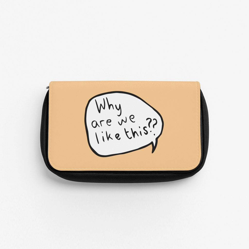 Why Are We Like This - Heart TV Pencil Case