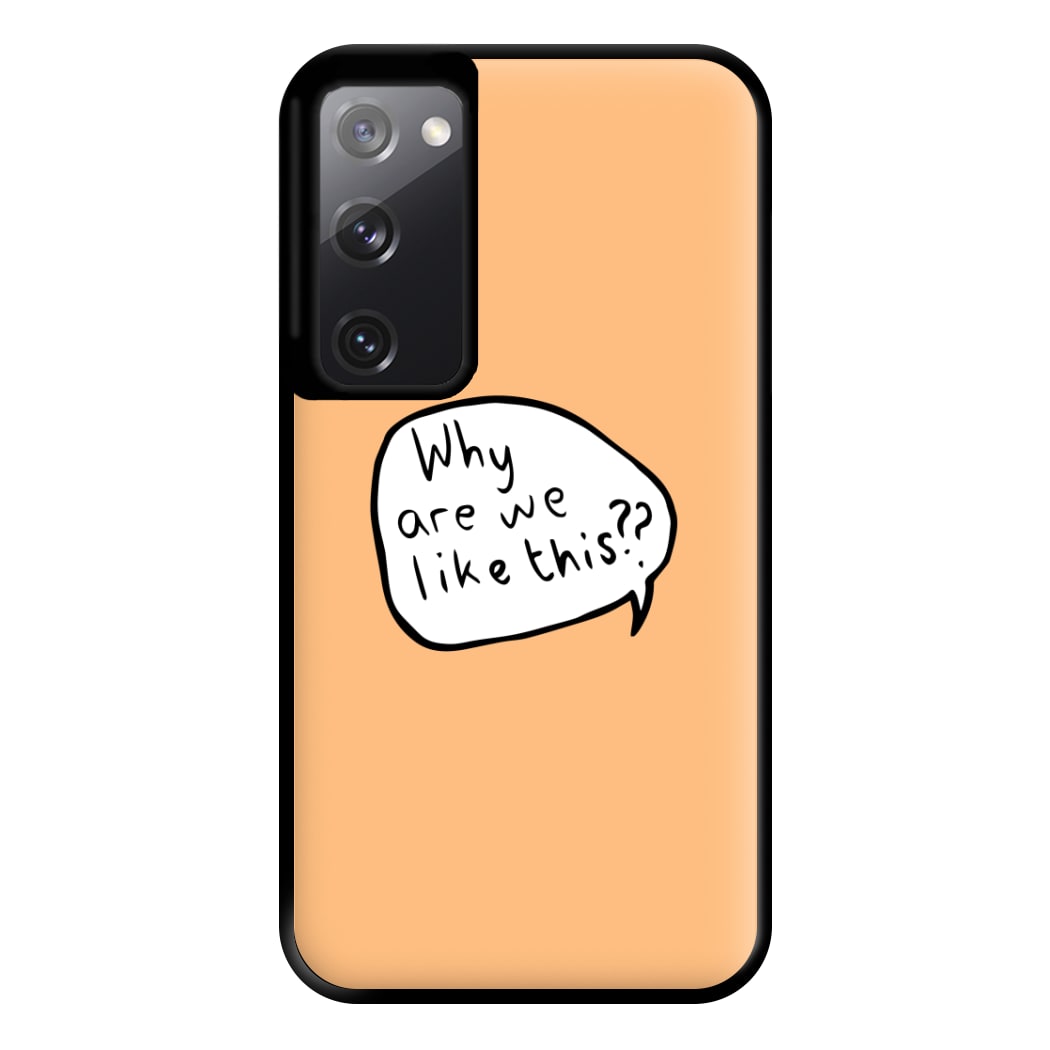 Why Are We Like This - Heart TV Phone Case for Galaxy S20FE