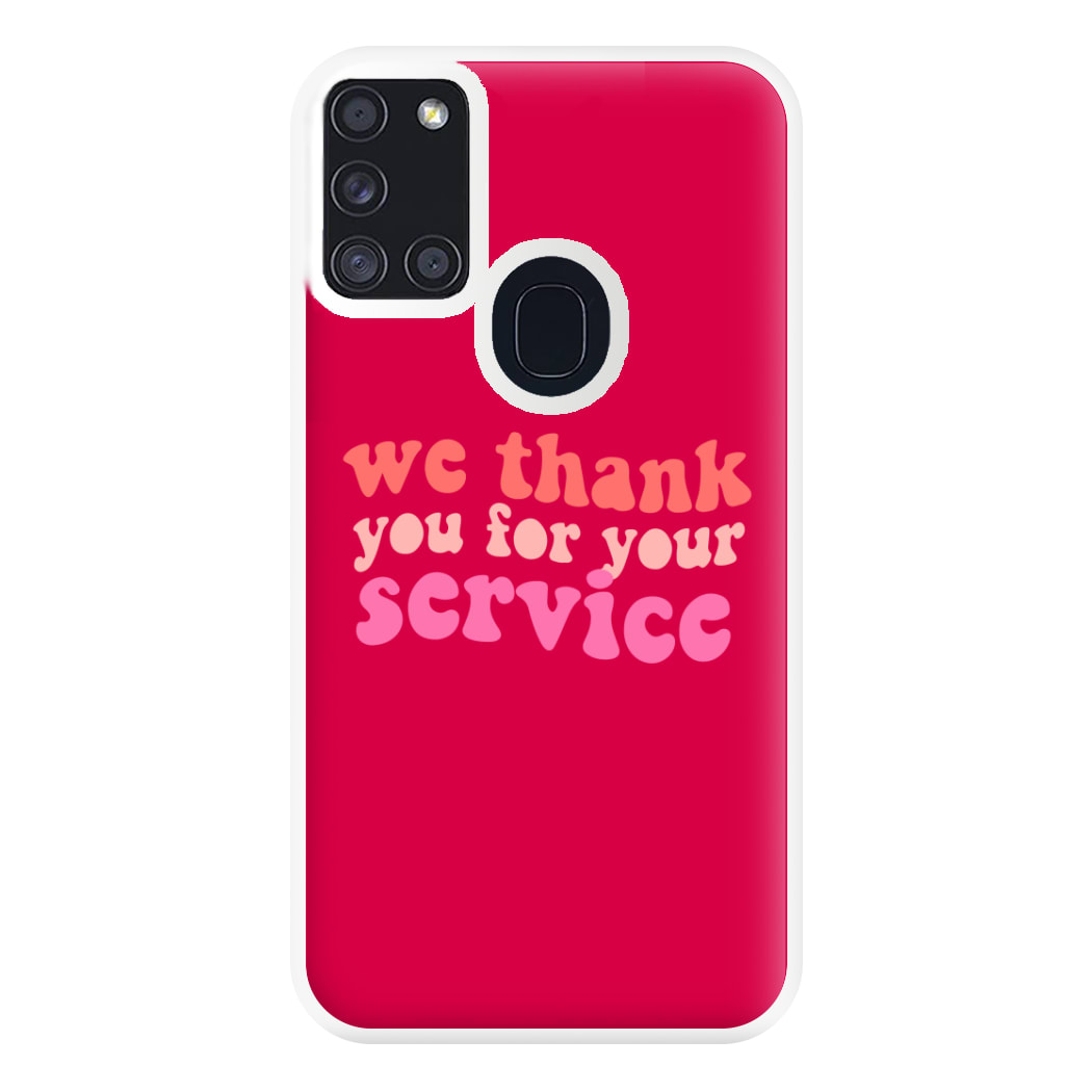 We Thank You For Your Service - Heart TV Phone Case for Galaxy A21s