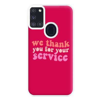 We Thank You For Your Service - Heart TV Phone Case for Galaxy A21s