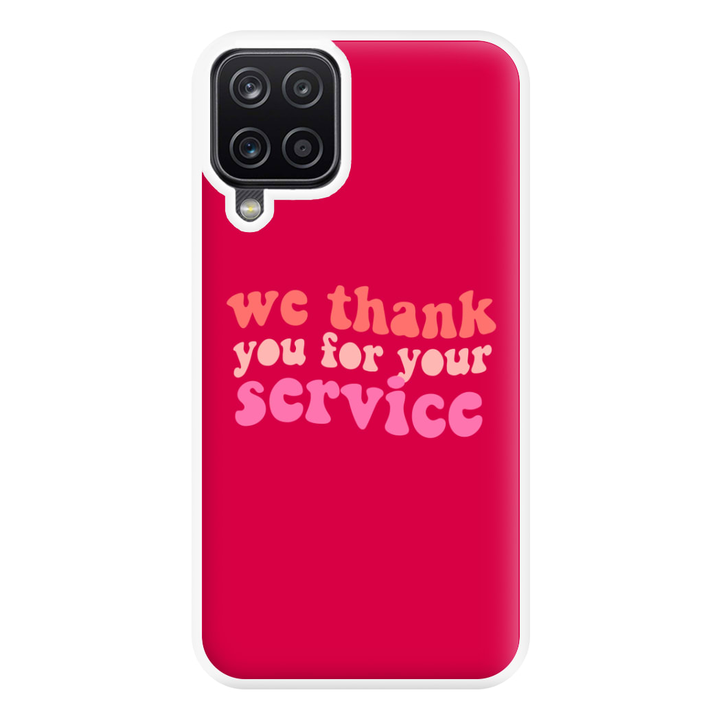 We Thank You For Your Service - Heart TV Phone Case for Galaxy A12