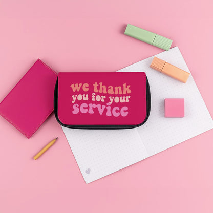 We Thank You For Your Service - Heart TV Pencil Case