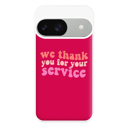 We Thank You For Your Service - Heart TV Phone Case for Google Pixel 9 / 9 Pro