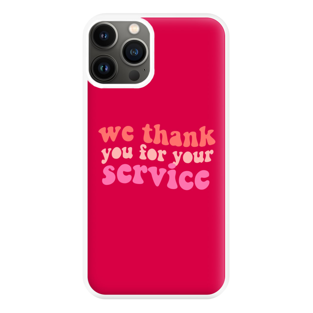 We Thank You For Your Service - Heart TV Phone Case for iPhone 11 Pro Max