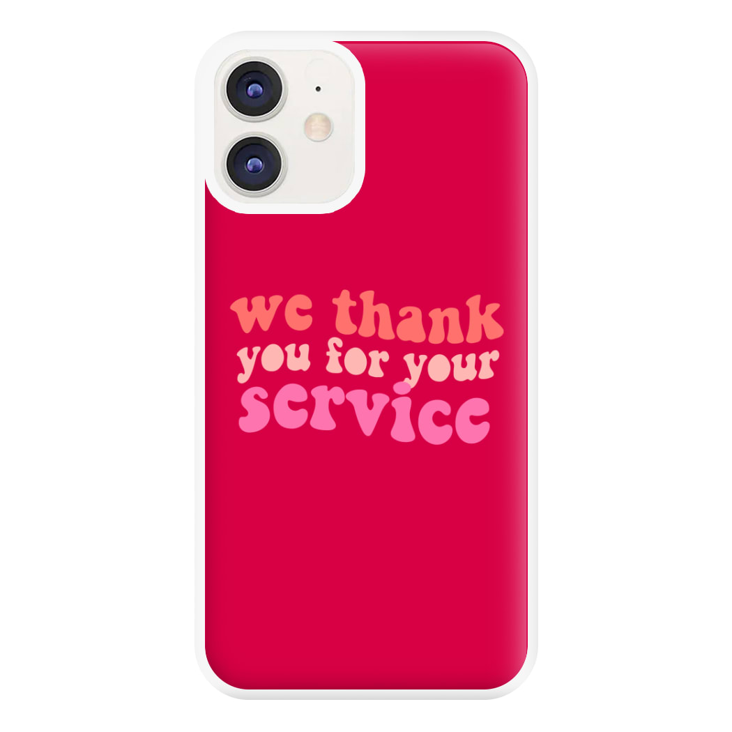 We Thank You For Your Service - Heart TV Phone Case for iPhone 12 / 12 Pro