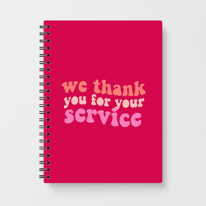 We Thank You For Your Service - Heartstopper Notebook