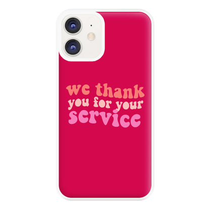 We Thank You For Your Service - Heart TV Phone Case for iPhone 11