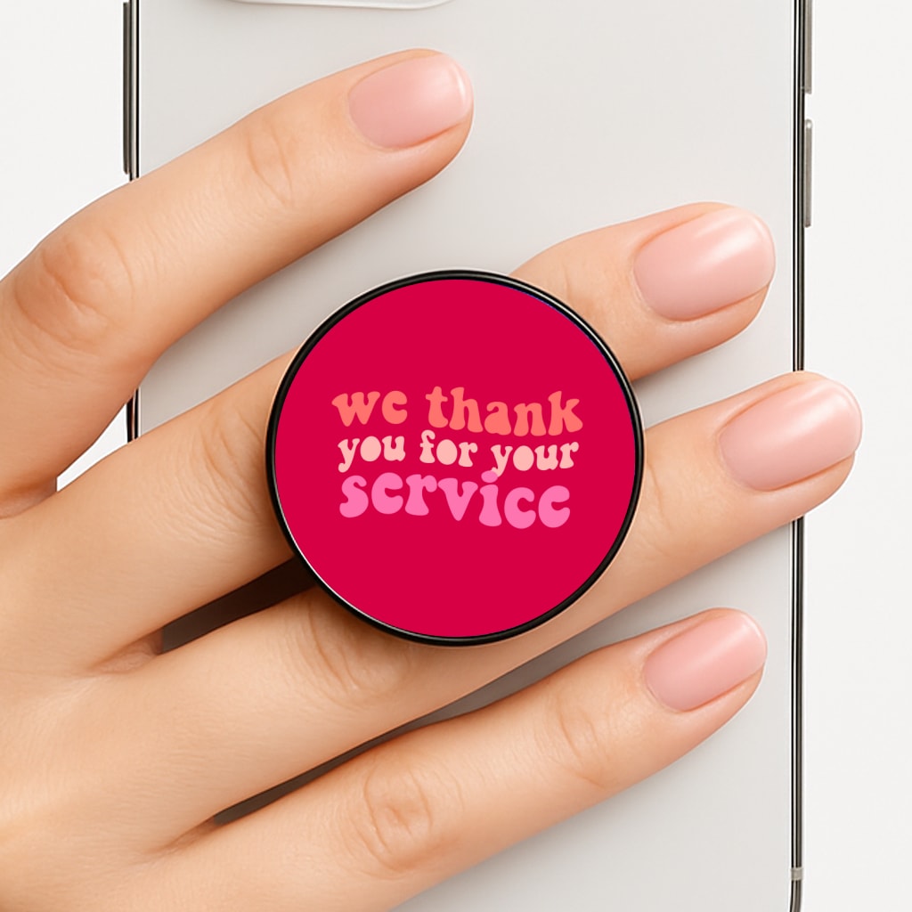 We Thank You For Your Service - Heart TV Phone Grip