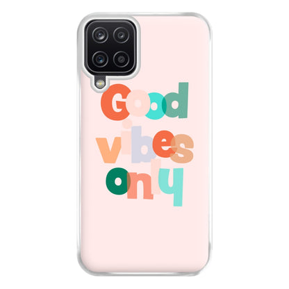 Colourful Good Vibes Only Phone Case for Galaxy A12