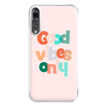 Colourful Good Vibes Only Phone Case for Huawei P20 Pro