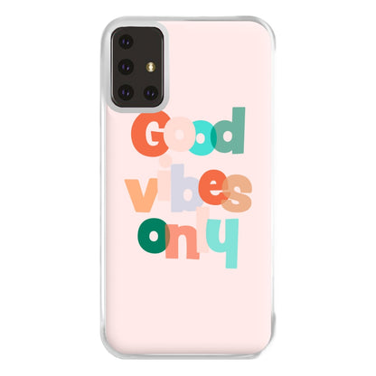 Colourful Good Vibes Only Phone Case for Galaxy A71