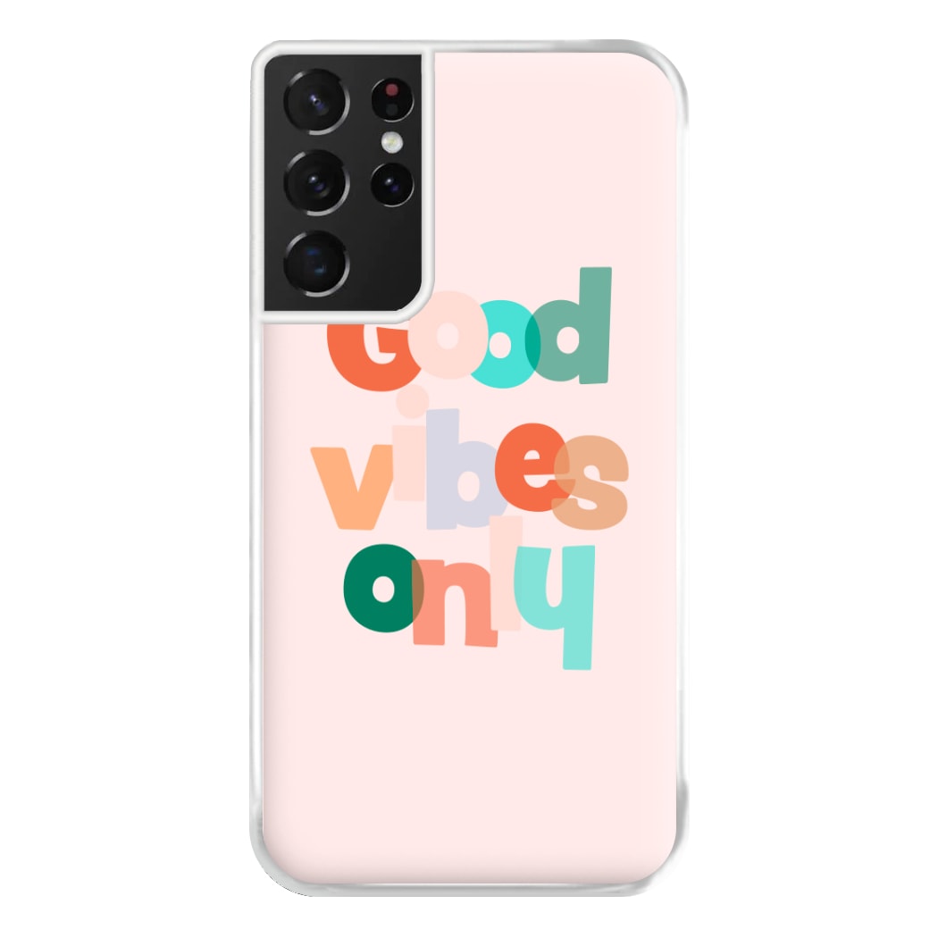 Colourful Good Vibes Only Phone Case for Galaxy S21 Ultra