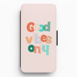 Colourful Good Vibes Only Flip / Wallet Phone Case