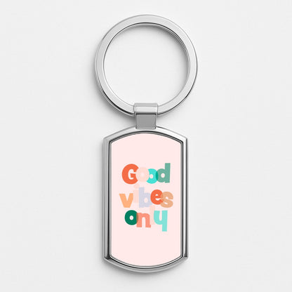 Colourful Good Vibes Only Silver Keyring