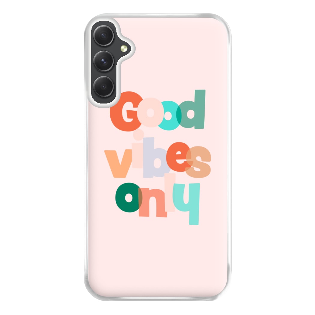 Colourful Good Vibes Only Phone Case for Galaxy A34