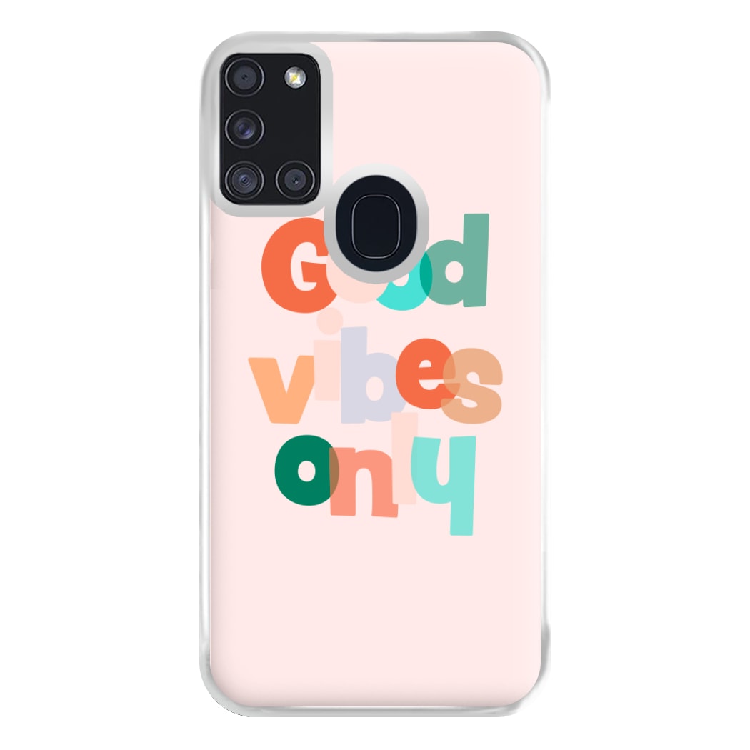 Colourful Good Vibes Only Phone Case for Galaxy A21s