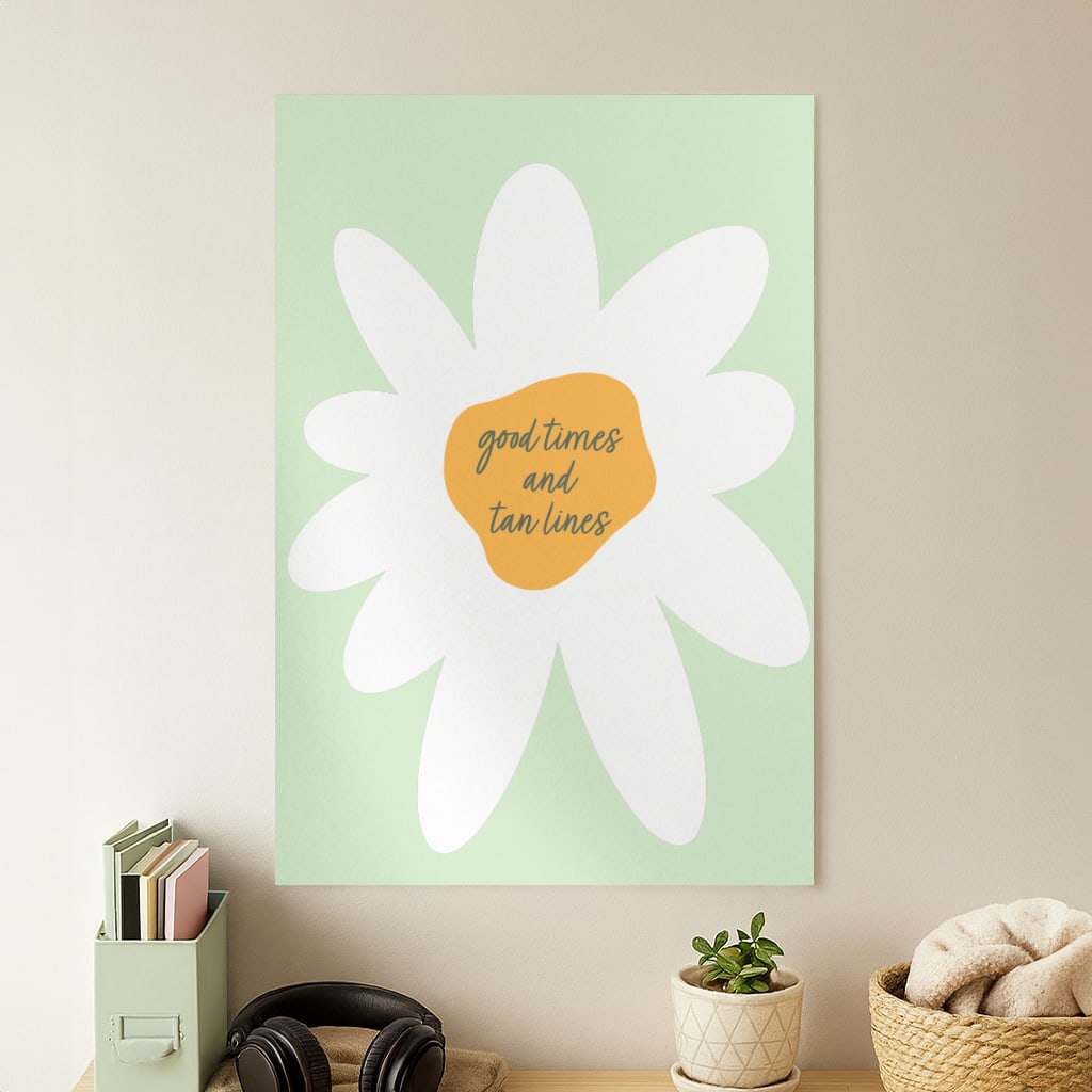 Good Times and Tan Lines Poster