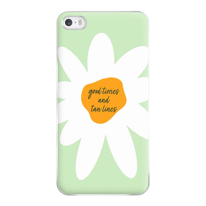 Good Times and Tan Lines Phone Case for iPhone 5 / 5s / SE 2016