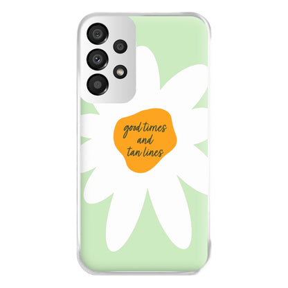 Good Times and Tan Lines Phone Case for Galaxy A33