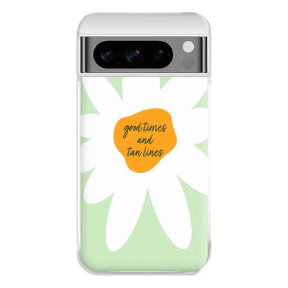 Good Times and Tan Lines Phone Case for Google Pixel 8 Pro