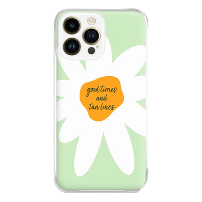 Good Times and Tan Lines Phone Case for iPhone 14 Pro Max