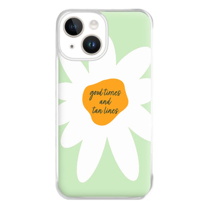 Good Times and Tan Lines Phone Case for iPhone 14