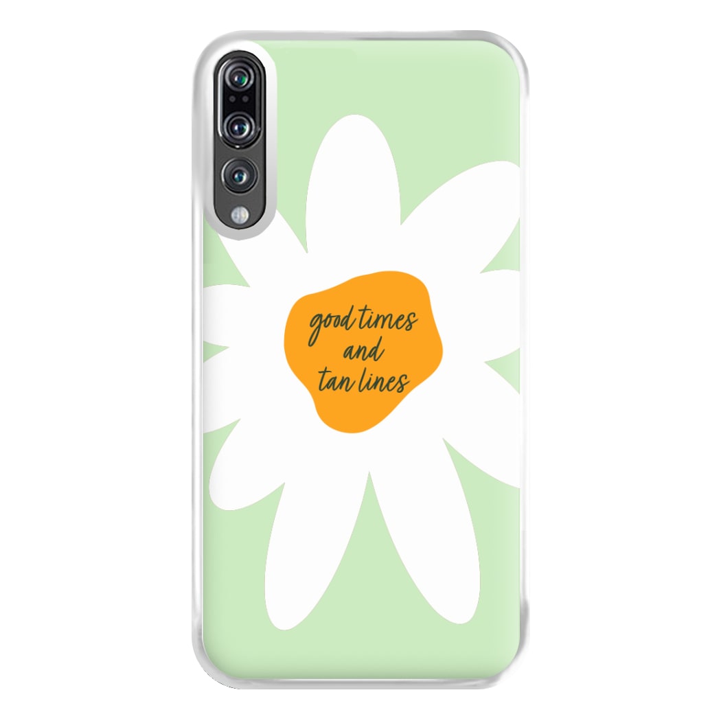 Good Times and Tan Lines Phone Case for Huawei P20 Pro