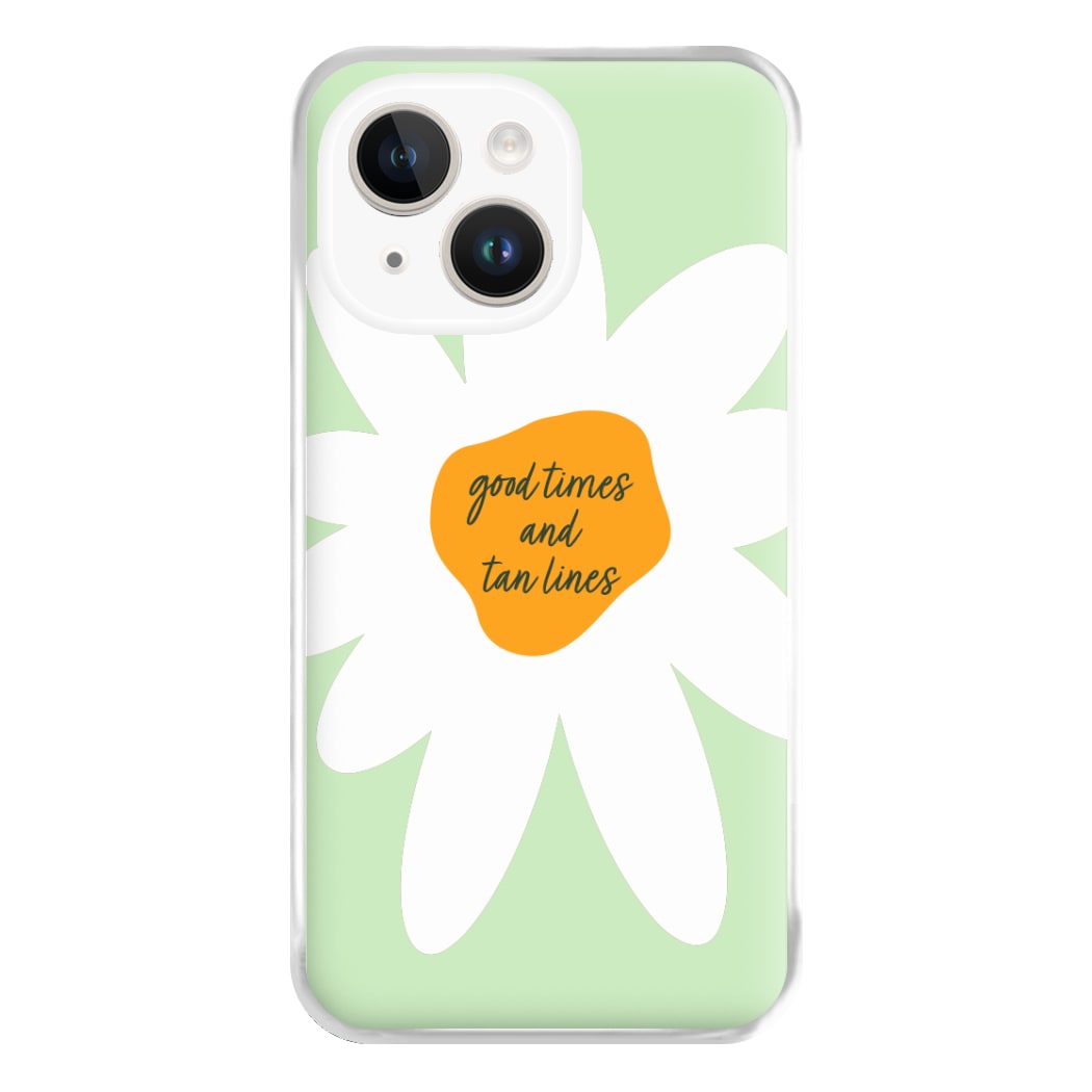 Good Times and Tan Lines Phone Case for iPhone 14 Plus