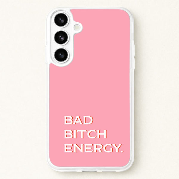 Bad Bitch Energy - Hot Girl Summer Phone Case for Galaxy S26 Plus