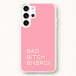 Bad Bitch Energy - Hot Girl Summer Phone Case for Galaxy S26 Ultra