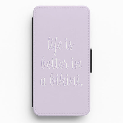 Life Is Better In A Bikini - Hot Girl Summer Flip / Wallet Phone Case