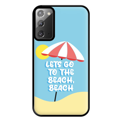 Lets Go To The Beach - Summer Quotes Phone Case for Galaxy Note 20 Ultra