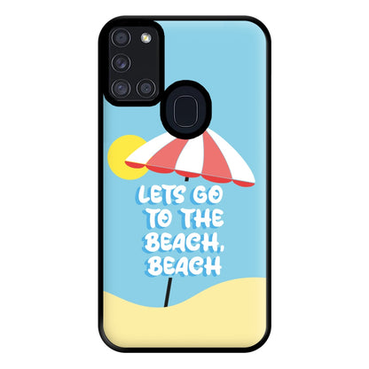 Lets Go To The Beach - Summer Quotes Phone Case for Galaxy A21s